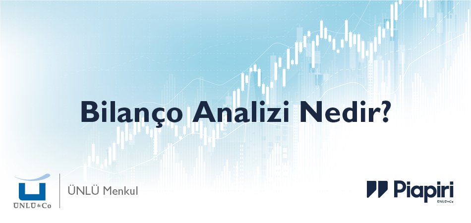 Bilanço Nedir? Borsada Bilanço Analizi Bilanço Nedir? Borsada Bilanço Analizi