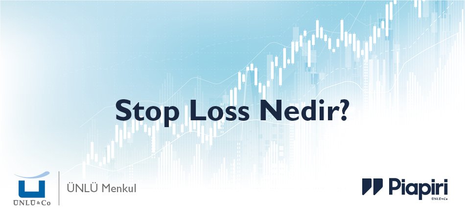 Stop Loss Nedir? Stop Loss Nedir?